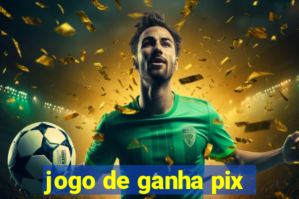 jogo de ganha pix